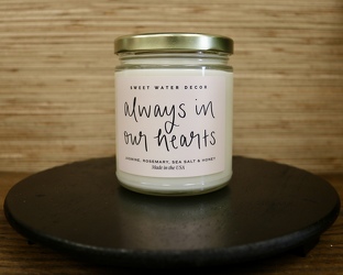 Always In Our Hearts Candle  from Kelley's Florist in Lake Placid, FL